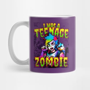 I was a teenage zombie Mug